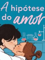 A Hipótese do Amor