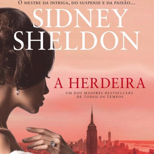 A Herdeira - Sidney Sheldon