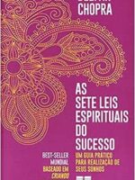 As 7 Leis Espirituais do Sucesso