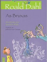 As bruxas - Roald Dahl
