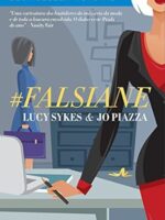 #Falsiane - Lucy Sykes