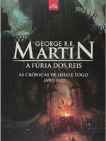 As Crônicas de Gelo e Fogo - Livro 2