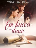 Em Busca da Ilusão