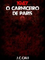 1947 - O Carniceiro de Paris - J.C. Cali