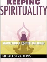 Mantendo a espiritualidade