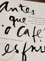 Antes Que o Café Esfrie