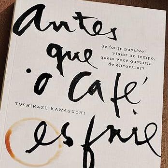 Antes Que o Café Esfrie