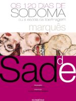 120 dias de Sodoma ou escola de libertinagem - Marques de Sade
