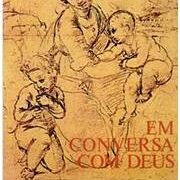 Em Conversa com Deus