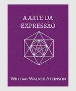 A ARTE DA EXPRESSÃO