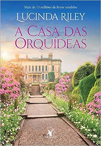 A Casa Das Orquídeas - Parte Final