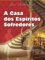 A Casa dos Espíritos Sofredores