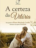 A Certeza da Vitória