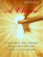 A CHAVE Joe Vitale - Audiobook