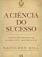 A Ciência do Sucesso - Napoleon Hill Áudio Livro Completo AudioBook