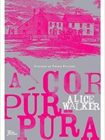 Cor Púrpura - Alice Walker