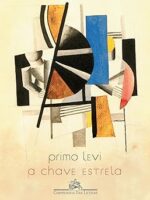 A Chave Estrela - Primo Levi