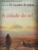 A Cidade do Sol - Khaled Hosseini