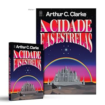 A Cidade e as Estrelas - Arthur C. Clarke