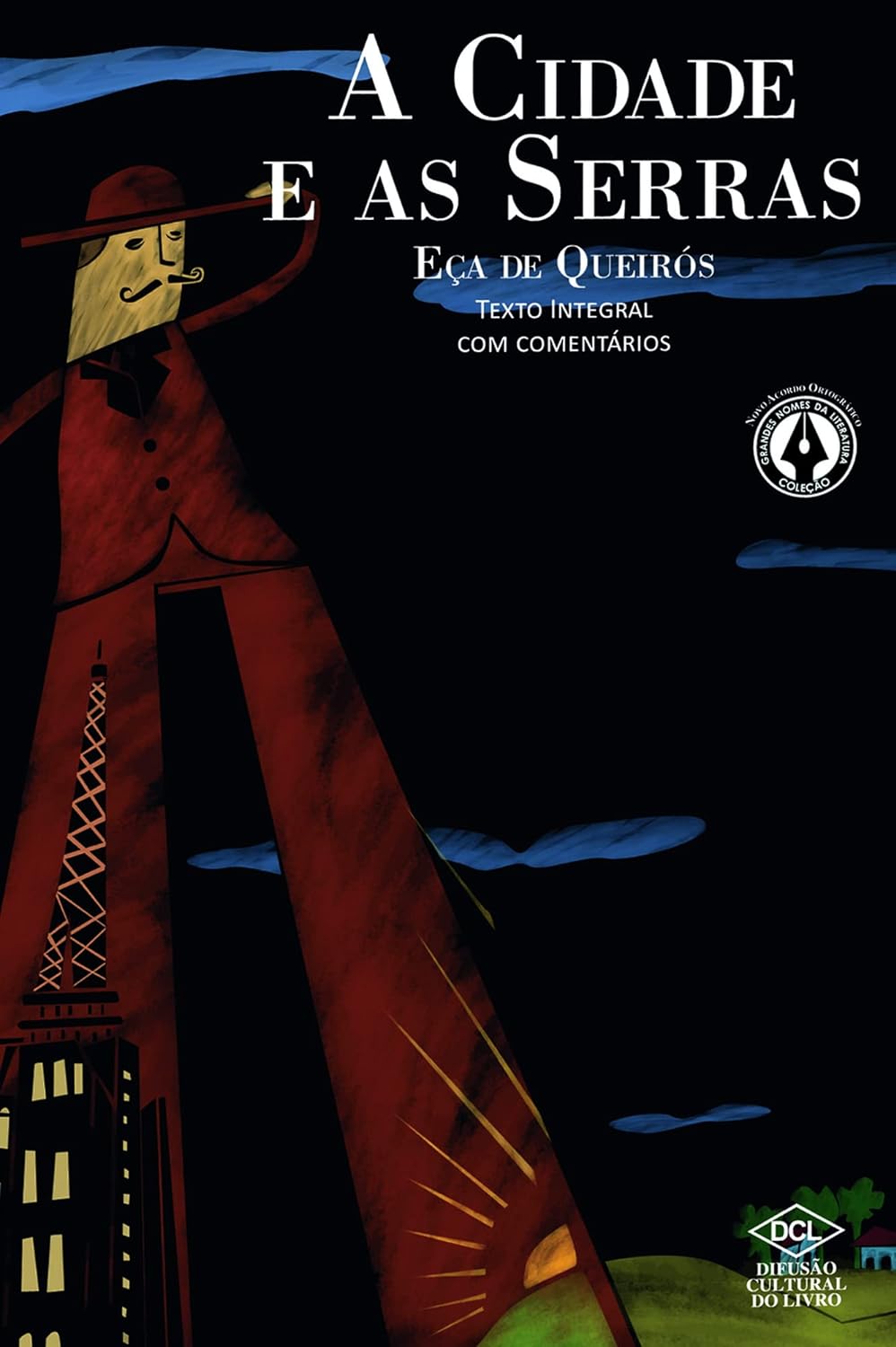 A Cidade e as Serras - Eca de Queiros