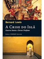 A Crise do isla - Bernard Lewis
