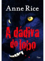 A Dadiva do Lobo