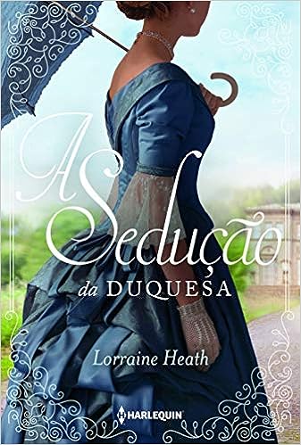 A Sedução da Duquesa (livro 4)