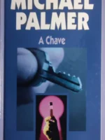 A Chave - Michael Palmer