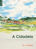 A Cidadela - A. J. Cronin