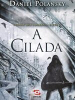A cilada - Daniel Polansky