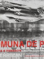 A comuna de Paris: 1871: origens e massacre