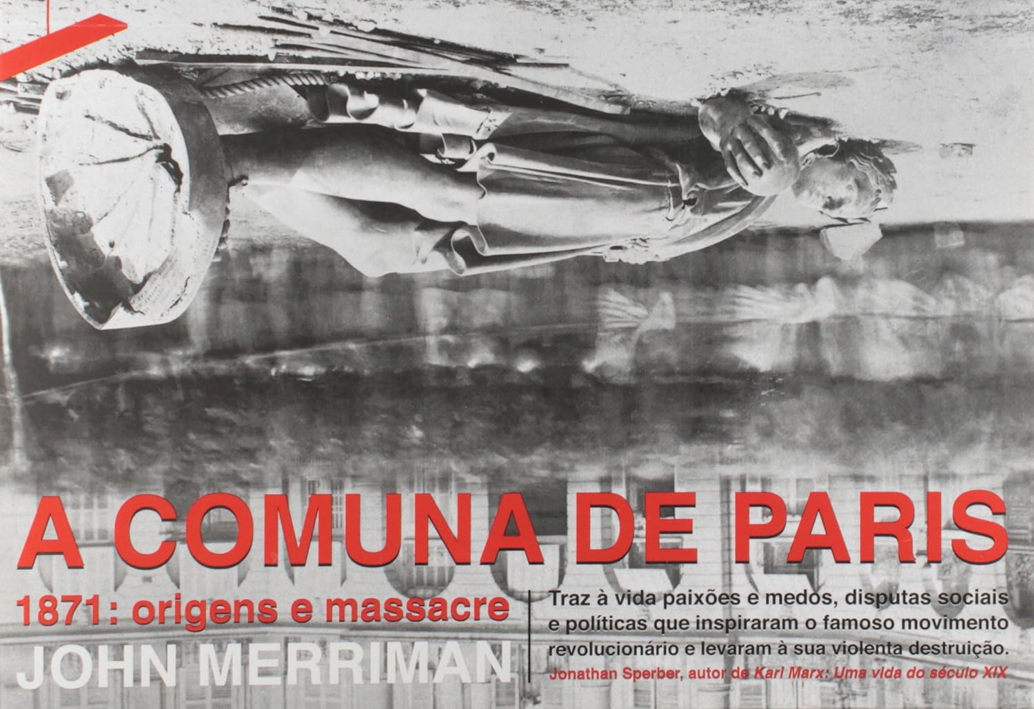 A comuna de Paris: 1871: origens e massacre