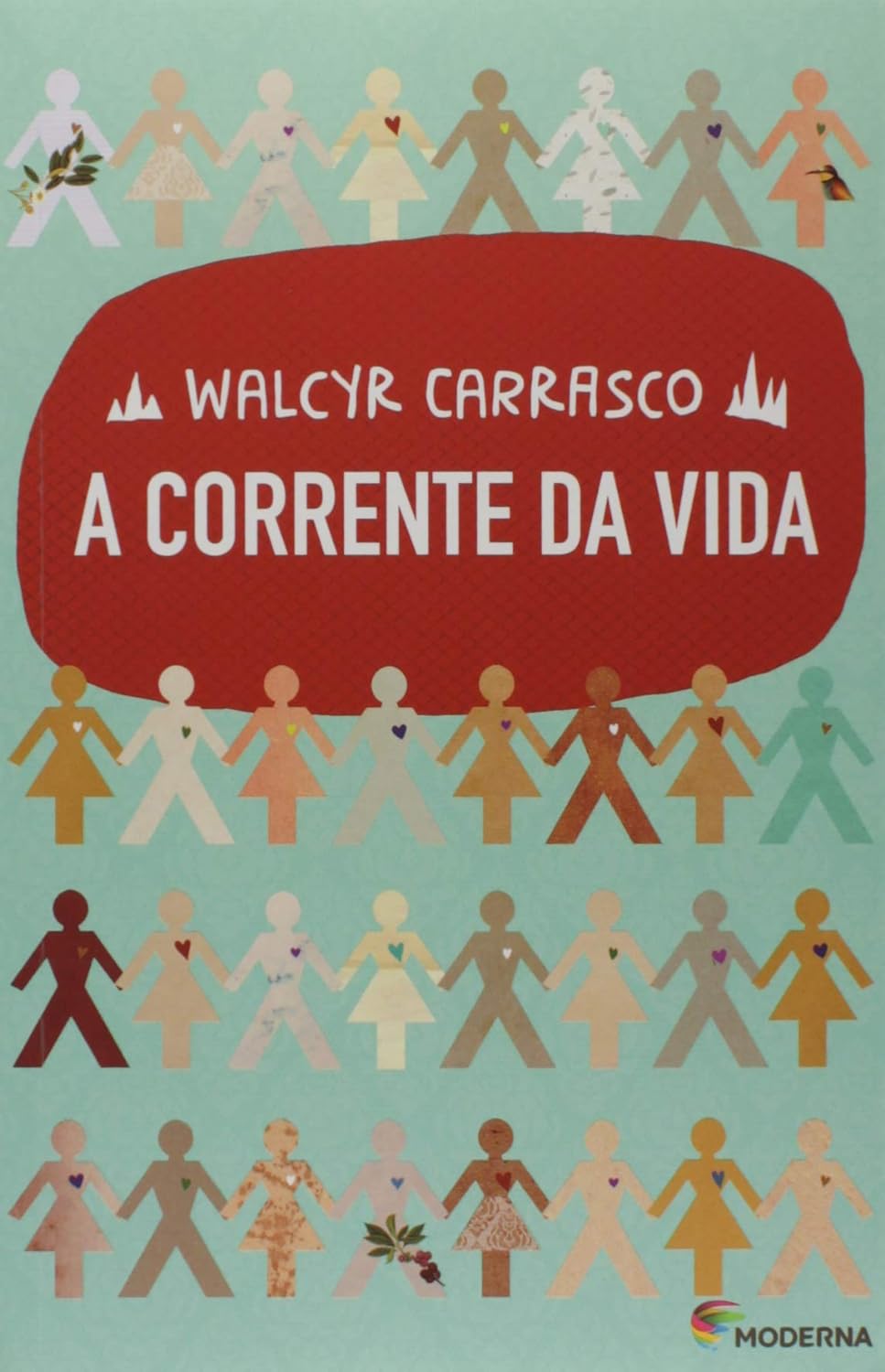 A corrente da vida - Walcyr Carrasco