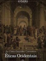 AS 5 GRANDES CORRENTES DA ÉTICA NO OCIDENTE – BRASIL PARALELO