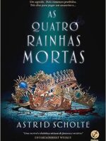 As Quatro Rainhas Mortas