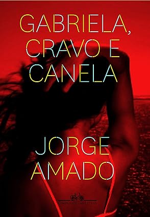 Gabriela, Cravo e Canela