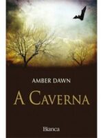 A Caverna - Amber Dawn