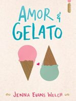 Amor e Gelato - Jenna Evans Welch