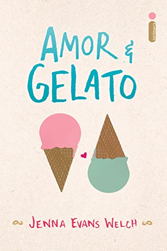 Amor e Gelato - Jenna Evans Welch