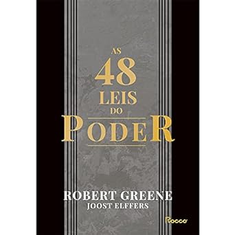 As 48 Leis do Poder Robert Greene