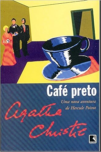 Café Preto - Agatha Christie