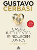 [AUDIOLIVRO] Casais Inteligentes Enriquecem Juntos