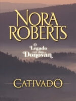 CATIVADO - NORA ROBERTS
