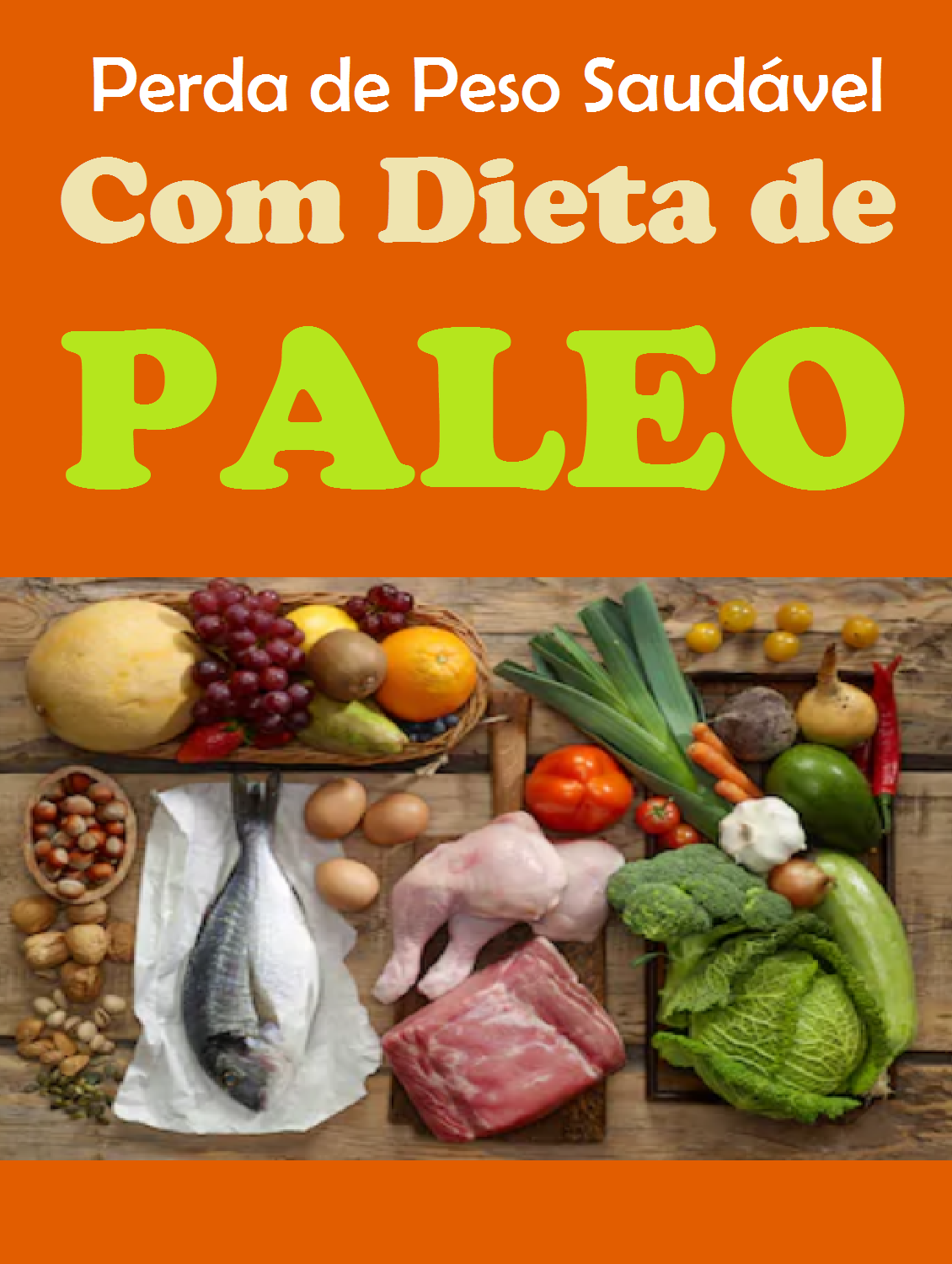 Perda de Peso Com Dieta de Paleo