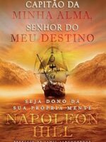 Capitão da minha alma, senhor do meu destino