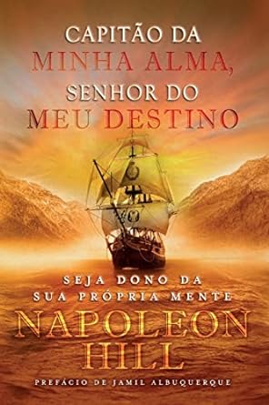 Capitão da minha alma, senhor do meu destino