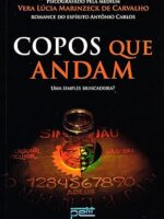 Copos que Andam