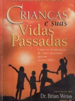 Crianças e Suas Vidas Passadas