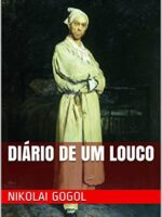 DIÁRIO DE UM LOUCO (Conto) - Nikolai Gogol - Audiolivro completo
