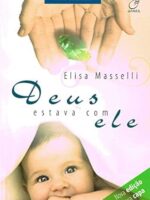 Deus estava com ele